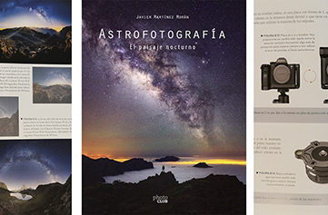 Astrofotografía. El paisaje nocturno
